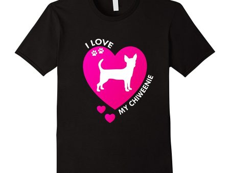 I Love My Chiweenie Chihuahua Dachshund T-Shirt Hot Dog Online