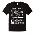 I Don t Need A Valentine I Have A Classroom Full of Them Cheap