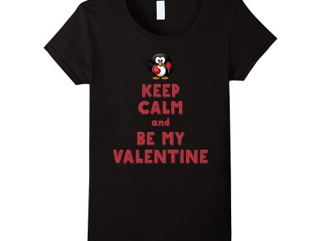 Keep Calm Funny Valentine Shirts on Sale