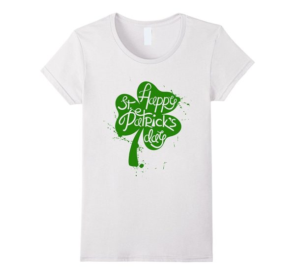 Happy Saint Patrick s Day T-shirt Sale