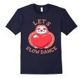 Let s Slow Dance - Funny Sloth Valentines T-shirt Hot on Sale