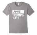 Love Trumps Hate TShirt - Valentines Day Shirt Online