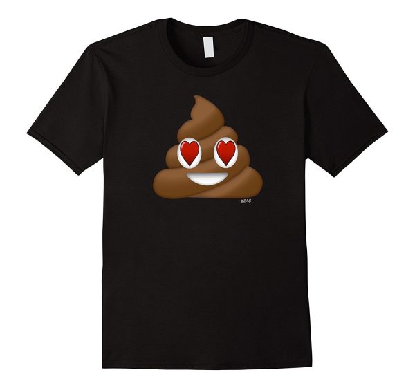 Poop Emoji Poop Face With Heart Eyes Valentines Day Shirt Fashion