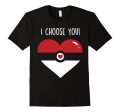 I Choose You Valentines Day Premium Shirt Online