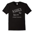 Kisses 25 Cents Valentines Day T-Shirt Online now