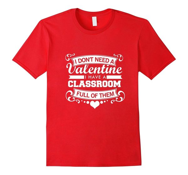 Teacher Valentines Day T-Shirt - Love Class School Gift Online