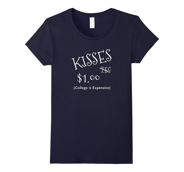 Kisses 25 Cents Valentines Day T-Shirt Online now