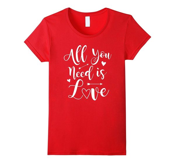 Valentine s Day T-Shirt - All You Need Is Love Tee Supply