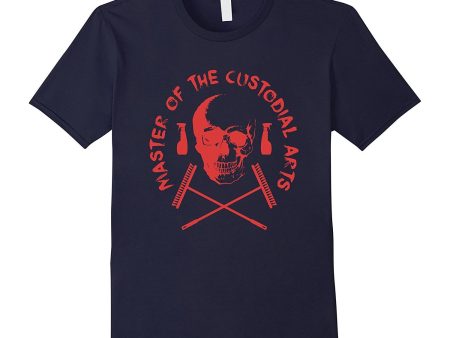 FUNNY MASTER OF THE CUSTODIAL ARTS T-SHIRT Janitor Gift Cheap