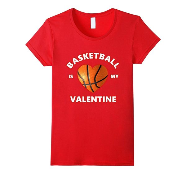 Cute BASKETBALL IS MY VALENTINE Shirt for Boys and Girls Sale