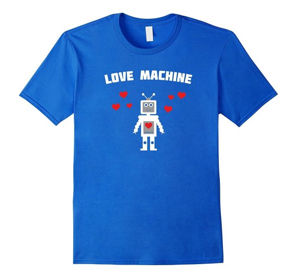 Love Machine Robot Cute Valentines Day T-Shirt Gift Unisex Online now