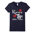 Kisses 25 Cents - Funny Boys & Girls Valentines Day T-Shirt Hot on Sale