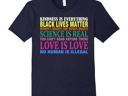 New Kindness Is Everything Black Lives Love Is Love TShirt Sale