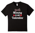 Kids Mommy Is My Valentine Boy Shirt - Bow Tie Valentines Day TEE Sale