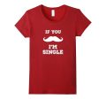 If You Mustache I m Single Red Valentine s Day Kids T-Shirt on Sale