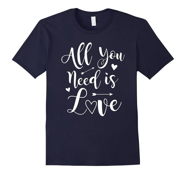 Valentine s Day T-Shirt - All You Need Is Love Tee Supply