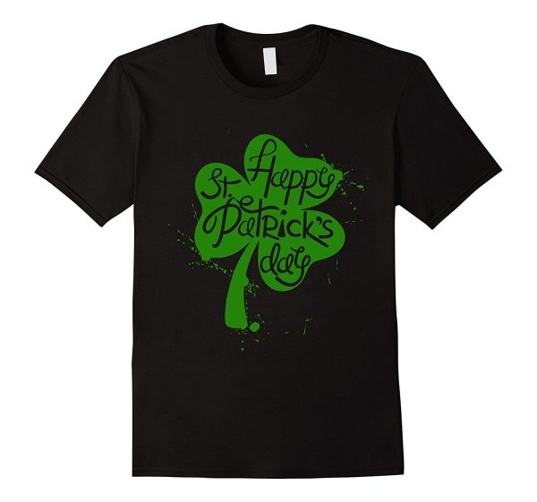 Happy Saint Patrick s Day T-shirt Sale