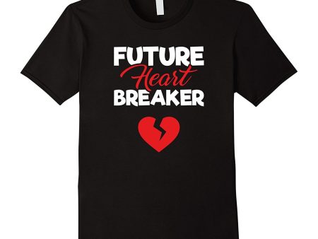 Future Heart Breaker - Valentine s Day T-Shirt Boys & Girls For Discount