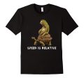 Speed is Relative Funny T-Shirt Cheap