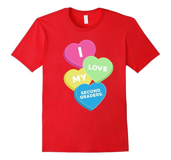 i love my second graders valentine day great gift t shirt Online Sale