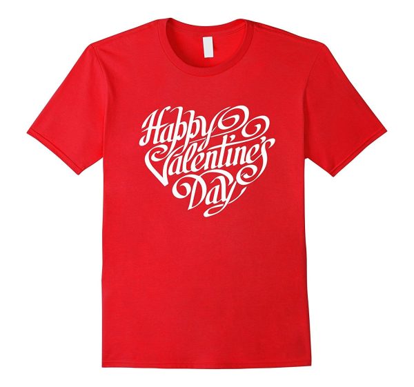 Happy Valentine s Day T-shirt - Valentine s Day Shirt Cheap