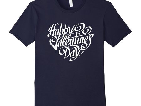 Happy Valentine s Day T-shirt - Valentine s Day Shirt Cheap