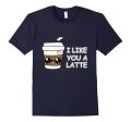 Cute I LIKE YOU A LATTE valentines Shirt for Boys and Girls For Cheap