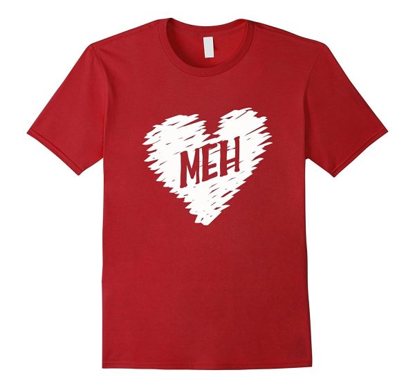 MEH Anti Valentines Day Candy Heart Sarcastic Expression tee Online Hot Sale