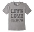 live love teach t shirt for teacher valentine s day shirt on Sale