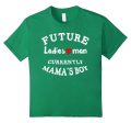 Future Ladies Man Currently Mama s Boy Valentine s Day Shirt Cheap