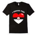 I Choose You Valentine s Video Game Parody T-Shirt Online Sale