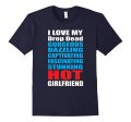 I Love My Hot Girlfriend Shirt Valentines Day Couples Discount