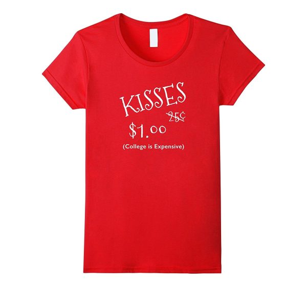 Kisses 25 Cents Valentines Day T-Shirt Online now