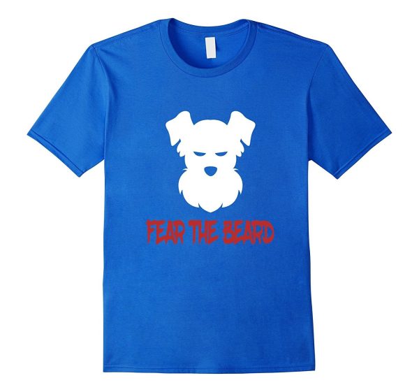 FUNNY FEAR THE BEARD T-SHIRT Schnauzer Dog Lovers Gift Online Hot Sale