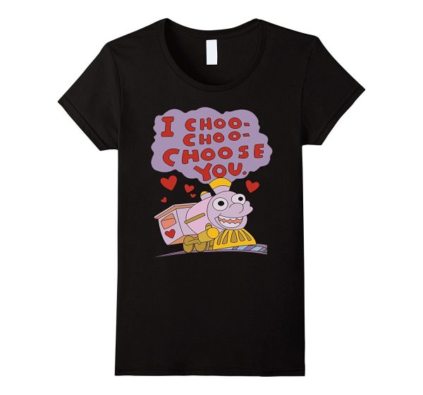 I choo choo choose you t-shirt Hot on Sale