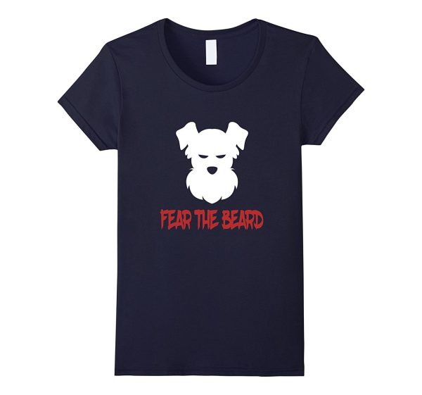 FUNNY FEAR THE BEARD T-SHIRT Schnauzer Dog Lovers Gift Online Hot Sale