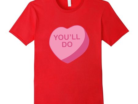 You ll Do Candy Heart Valentine s Day Online Sale