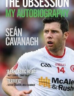 Sean Cavanagh: Sean Cavanagh: The Obsession [2019] paperback Hot on Sale