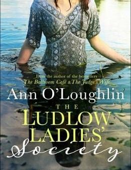 Loughlin Ann O: The Ludlow Ladies  Society [2017] paperback on Sale